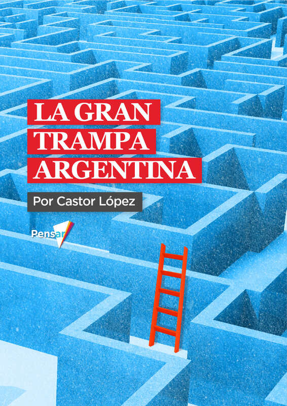 La gran trampa argentina